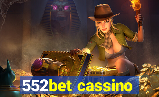 552bet cassino